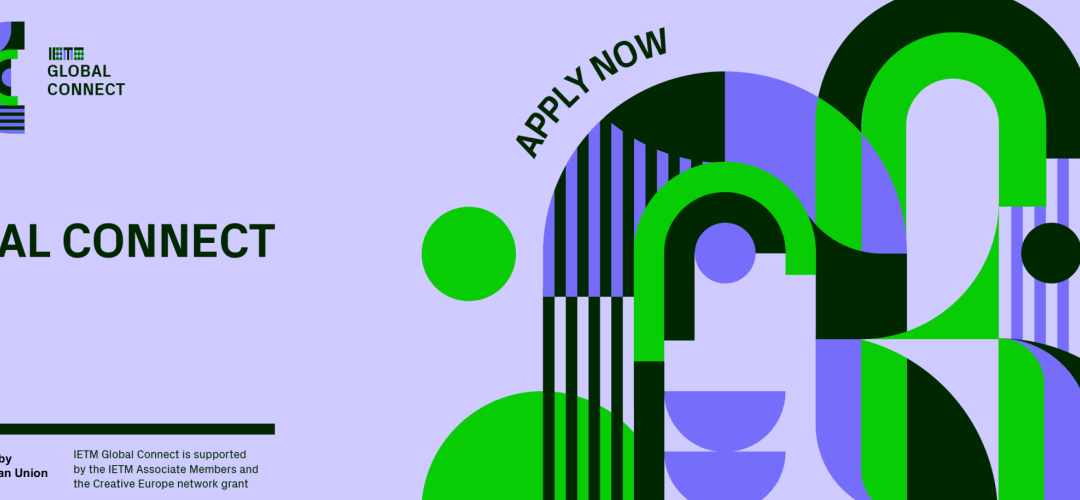 CALL IETM GLOBAL CONNECT 2025 > PROFISSIONAIS DAS ARTES PERFORMATIVAS