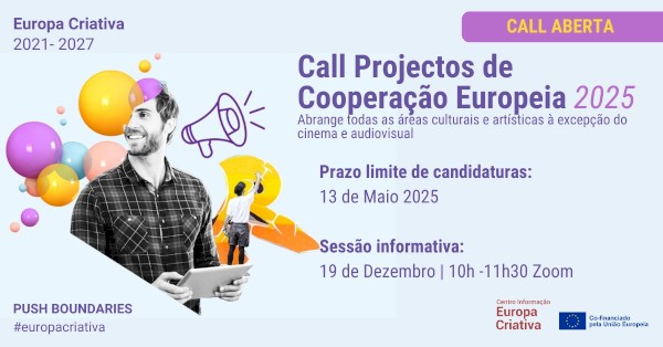 CALL ABERTA PARA PROJETOS DE COOPERAÇÃO EUROPEIA | EUROPA CRIATIVA