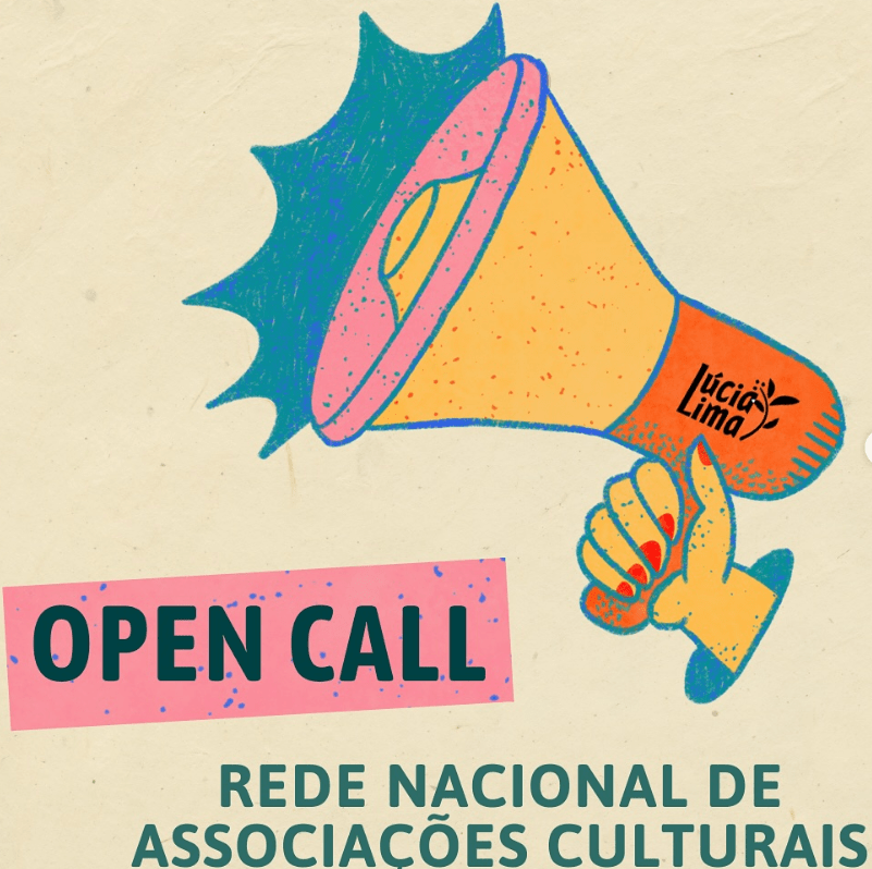 OPEN CALL > REDE NACIONAL DE ASSOCIAÇÕES CULTURAIS | ATÉ 28 DE FEVEREIRO