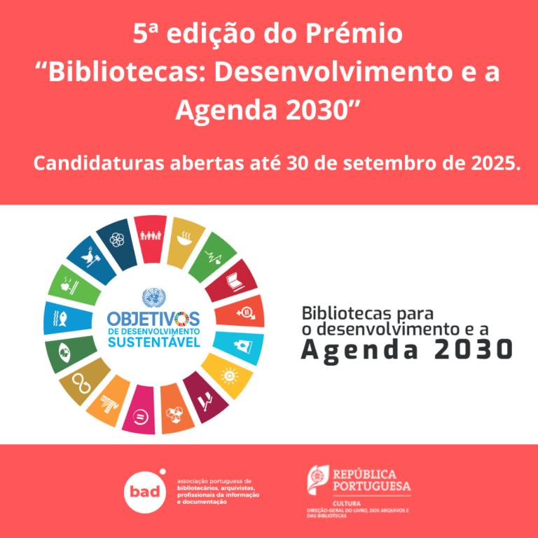 CANDIDATURAS À 5.ª EDIÇÃO DO PRÉMIO “BIBLIOTECAS: DESENVOLVIMENTO E A AGENDA 2030” | ATÉ 30 DE SETEMBRO