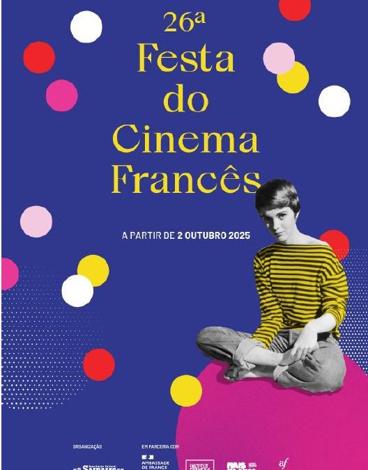 OPEN CALL | 26.ª FESTA DO CINEMA FRANCÊS > ATÉ 31 DE AGOSTO
