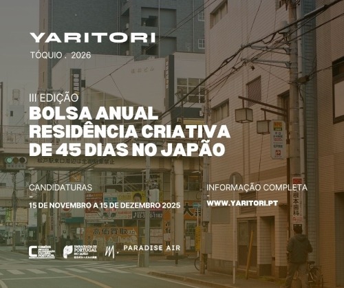 JAPÃO: CANDIDATURAS PARA A RESIDÊNCIA YARITORI 2026 > ATÉ 15 DE DEZEMBRO