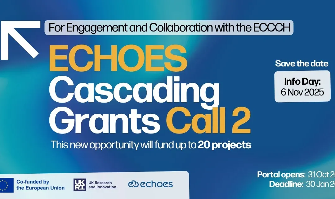 PLATAFORMA EUROPEIA “ECHOES – EUROPEAN CLOUD FOR HERITAGE OPEN SCIENCE” | CANDIDATURAS ATÉ 30 JANEIRO