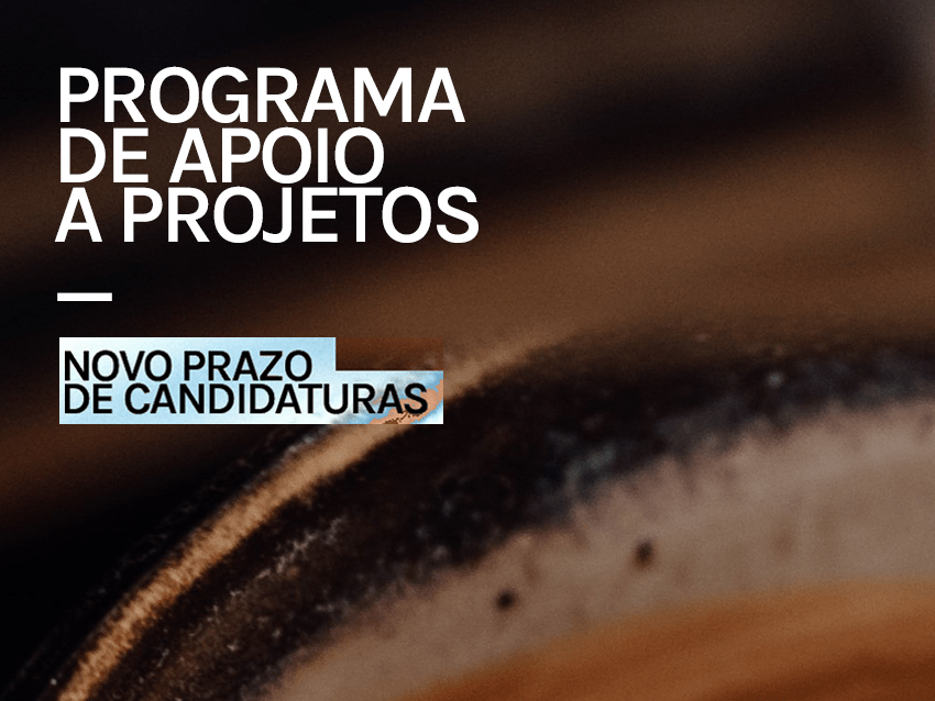 DGARTES PROLONGA PRAZO DE APRESENTAÇÃO DE CANDIDATURAS AO PROGRAMA DE APOIO A PROJETOS