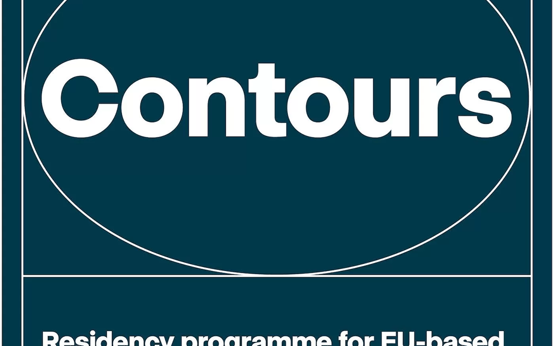CANDIDATURAS | PROGRAMA DE RESIDÊNCIA “CONTOURS” PARA CURADORES E CRÍTICOS DE ARTE > ATÉ 5 DE JULHO