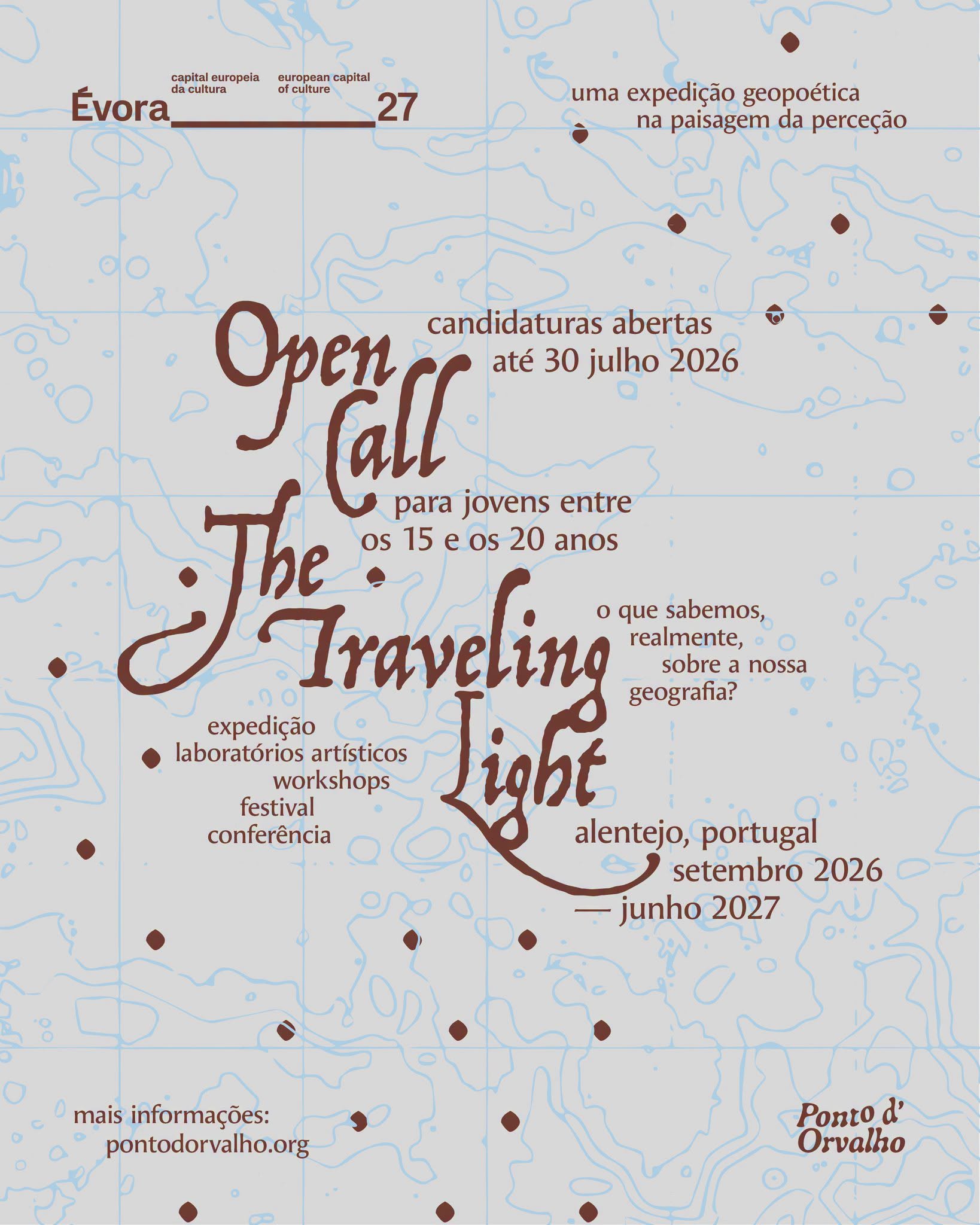 OPEN CALL PARA JOVENS | THE TRAVELLING LIGHT | ÉVORA_27 > CANDIDATURAS ATÉ 30 DE JULHO