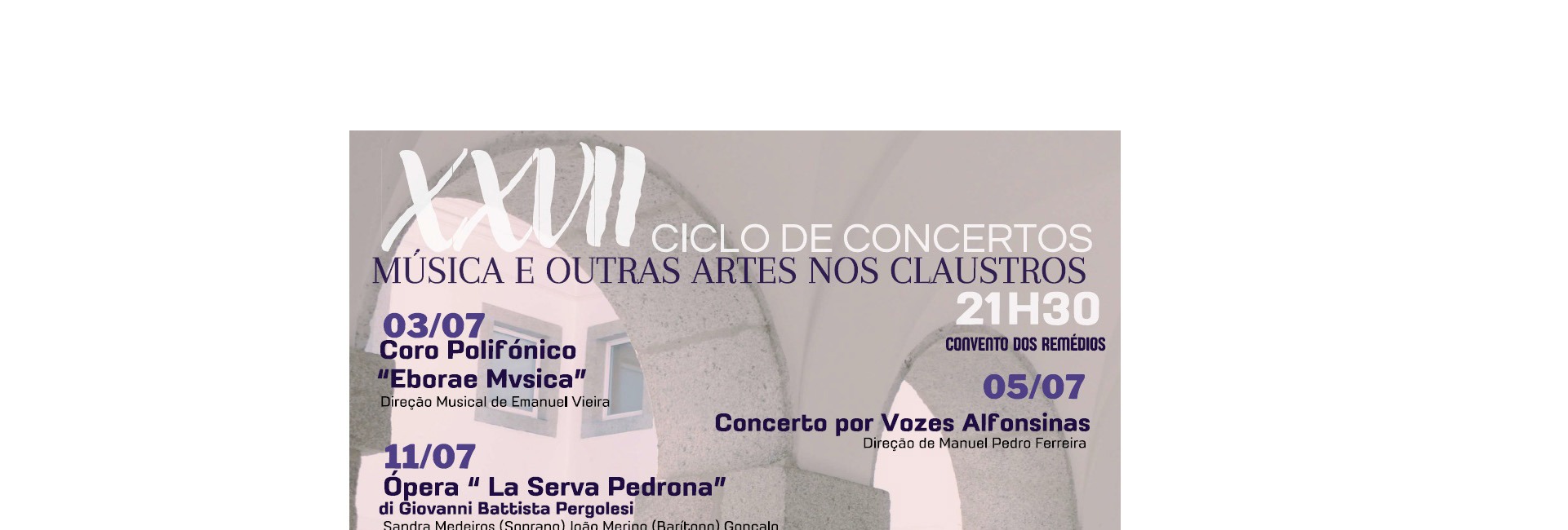 XXVII Ciclo de Concertos “Música e Outras Artes nos Claustros”