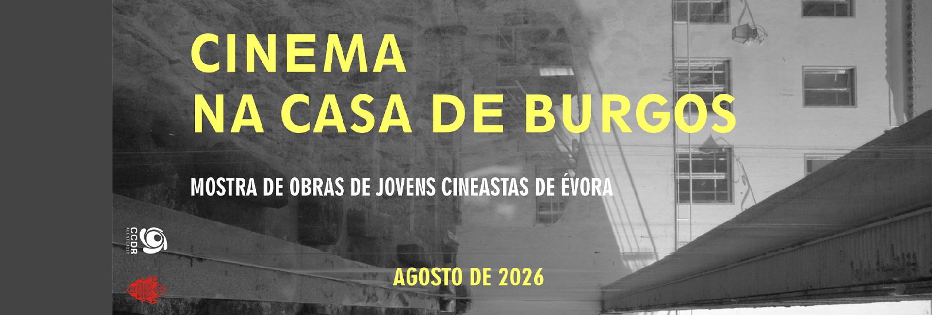 CINEMA NA CASA DE BURGOS | Mostra de obras de jovens cineastas de Évora