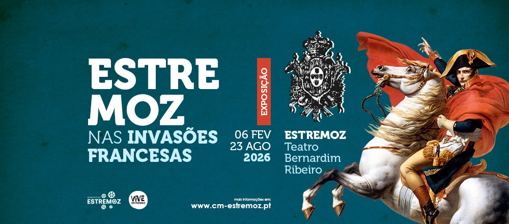 Exposição: “Estremoz nas Invasões Francesas”