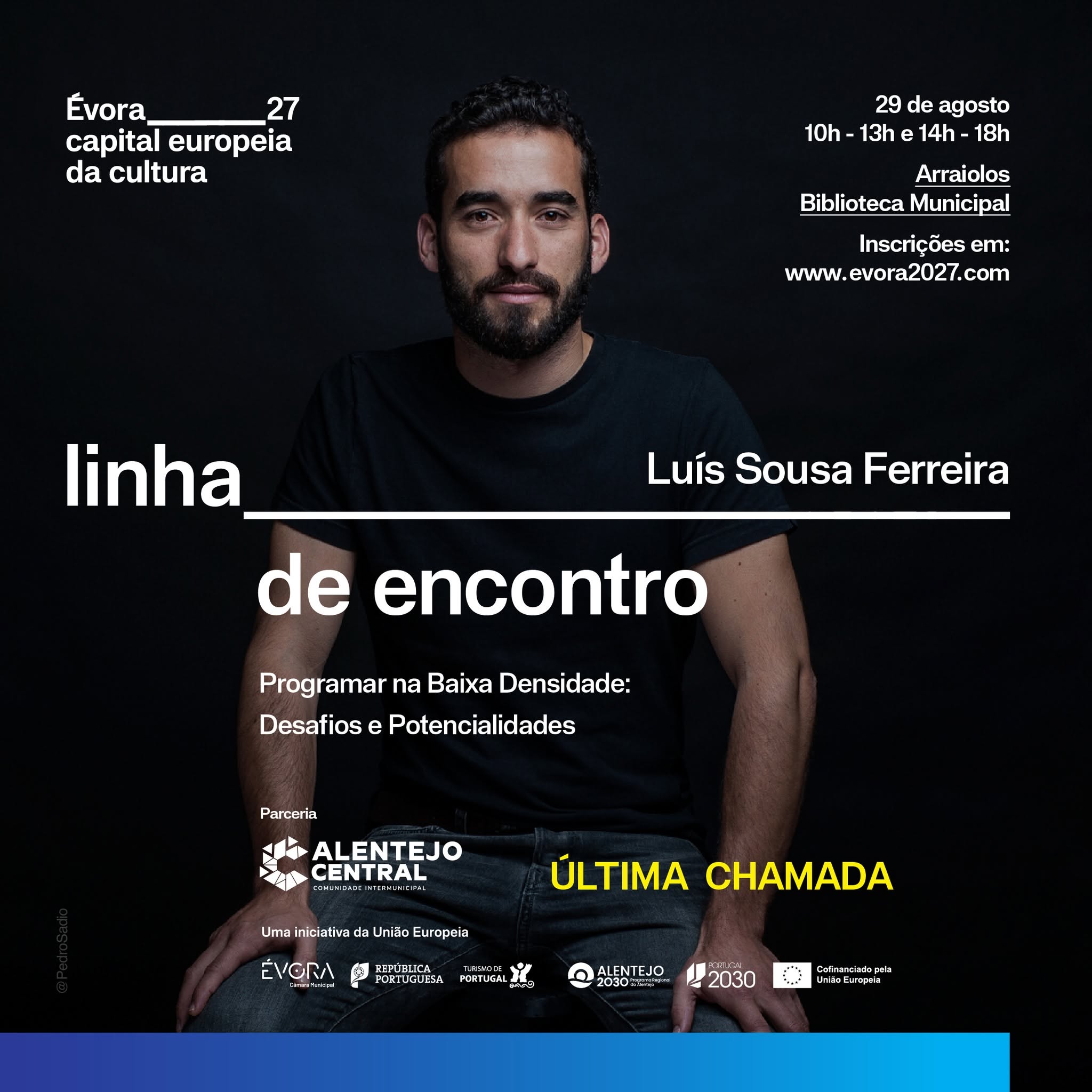 ÚLTIMAS INSCRIÇÕES | SESSÃO SOBRE “PROGRAMAR NA BAIXA DENSIDADE” COM LUÍS SOUSA FERREIRA > 29 DE AGOSTO, ARRAIOLOS