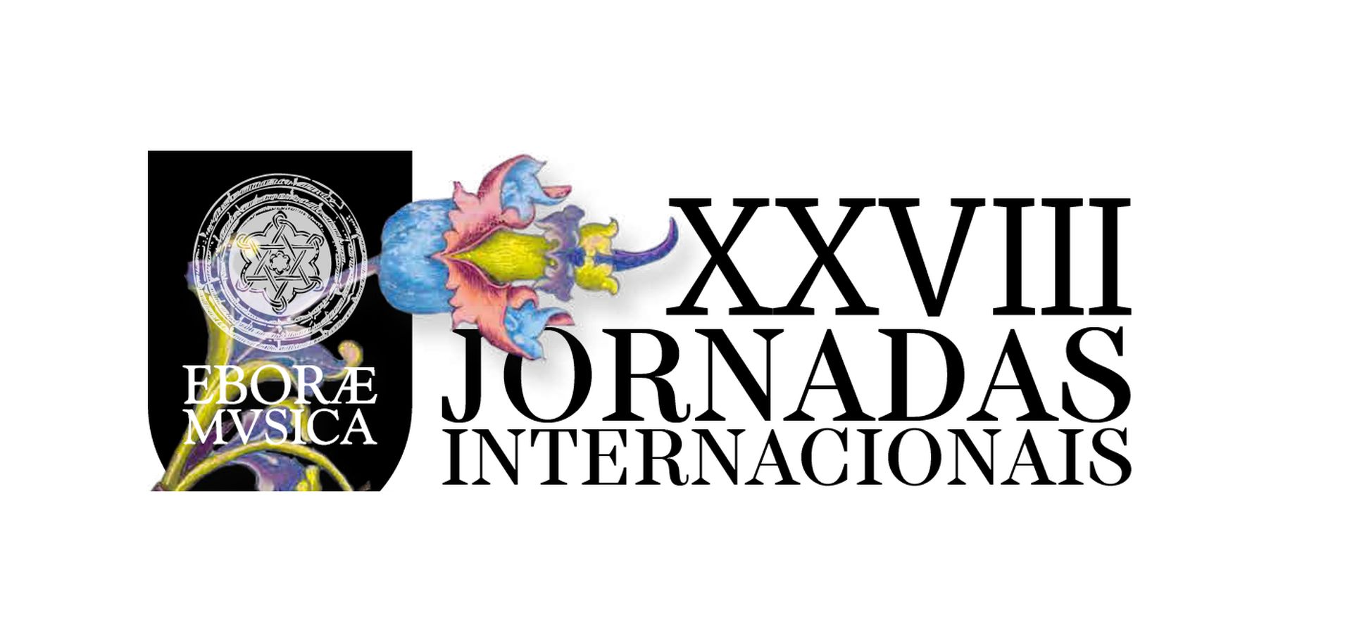 XXVIII Jornadas Internacionais “Escola de Música da Sé de Évora – A Diáspora Eborense”