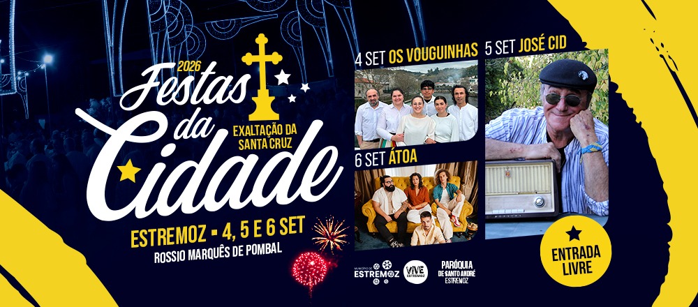 As Festas da Cidade de Estremoz – Exaltação da Santa Cruz estão de regresso!