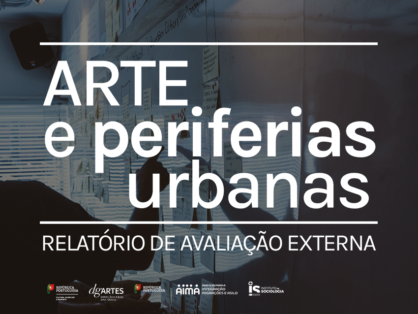 DISPONÍVEL | RELATÓRIO DO PROGRAMA DGARTES ARTE E PERIFERIAS URBANAS